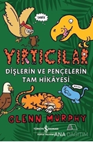 Yırtıcılar - Dişlerin Ve Pençelerin Tam Hikayesi