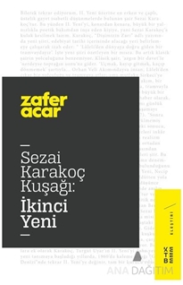 Sezai Karakoç Kuşağı: İkinci Yeni