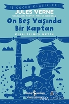 On Beş Yaşında Bir Kaptan (Kısaltılmış Metin)