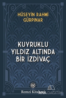 Kuyruklu Yıldız Altında Bir İzdivaç