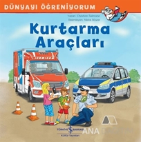 Kurtarma Araçları - Dünyayı Öğreniyorum