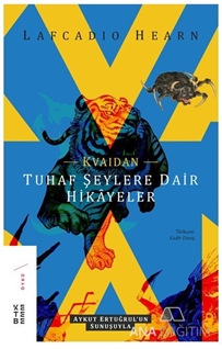 Kvaidan Tuhaf Şeylere Dair Hikayeler