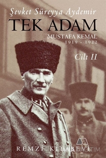 Tek Adam Mustafa Kemal (1919-1922) (Cilt 2) (Büyük Boy)