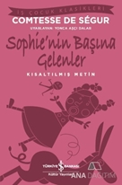 Sophie'nin Başına Gelenler (Kısaltılmış Metin)