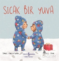 SICAK BİR YUVA