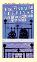 Gönül Bir Yel Değirmenidir Sevda Öğütür – Ciltli