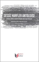 Sessiz Harfler Antolojisi  Çağdaş Gürcü Edebiyatından Sıra Dışı Öyküler resmi