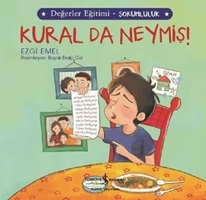 Kural da Neymiş! - Değerler Eğitimi Sorumluluk resmi