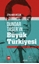 Dündar Taşer'in Büyük Türkiyesi