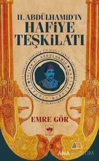 2. Abdülhamid'in Hafiye Teşkilatı