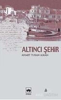 Altıncı Şehir