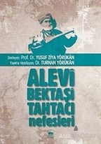 Alevi, Bektaşi, Tahtacı Nefesleri