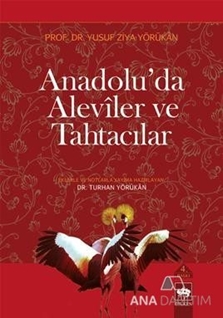 Anadolu'da Aleviler ve Tahtacılar