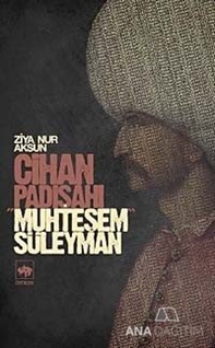 Cihan Padişahı Muhteşem Süleyman