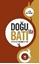 Doğu'da Batı'da İrrasyonel Düşüncenin Boyutları