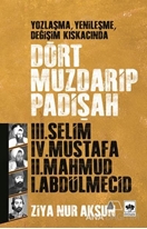 Dört Muzdarip Padişah