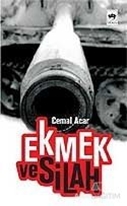 Ekmek ve Silah