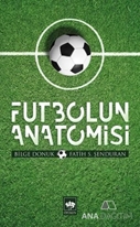 Futbolun Anatomisi