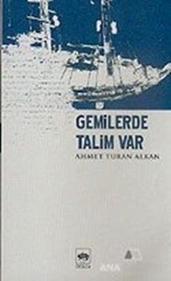 Gemilerde Talim Var