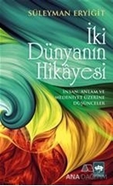 İki Dünyanın Hikayesi