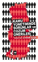 Kamu Yönetiminde Sorunlar ve Çözüm Önerileri