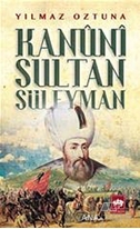 Kanuni Sultan Süleyman