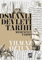 Osmanlı Devleti Tarihi Medeniyet Tarihi 2