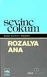 Rozalya Ana Bütün Eserleri Hikayeler