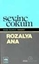 Rozalya Ana Bütün Eserleri Hikayeler
