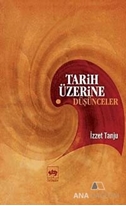 Tarih Üzerine Düşünceler