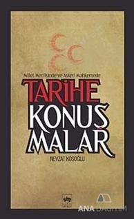 Tarihe Konuşmalar