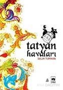 Tatyan Havaları (Notalı)