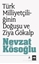 Türk Milliyetçiliğinin Doğuşu ve Ziya Gökalp