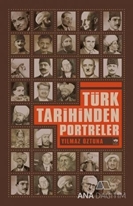 Türk Tarihinden Portreler