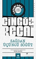 Sağdan Üçüncü Söğüt - Cingöz Recai