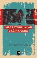 İmparatorluklar Çağına Veda