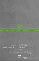 18-19 Yüzyıl Türkmen Şiiri Antolojisi