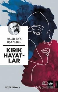 Kırık Hayatlar