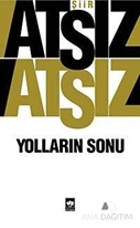 Yolların Sonu