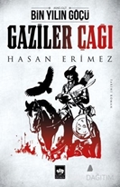 Gaziler Çağı