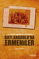 Batı Anadolu’da Ermeniler