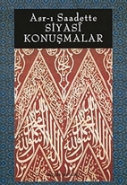 Asrı Saadette Siyasi Konuşmalar resmi