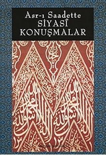 Asrı Saadette Siyasi Konuşmalar resmi