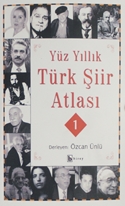 Yüz Yıllık Türk Şiir Atlası 2