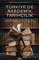 Türkiye'de Akademik Tarihçilik