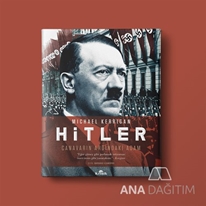 Hitler (Ciltli)  Canavarın Ardındaki Adam