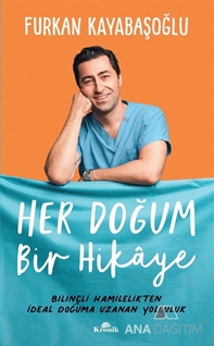 Her Doğum Bir Hikaye