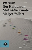 İbn Haldun'un Mukaddime'sinde Maişet Yolları