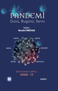 Pandemi Dünü Bugünü Ve Yarın