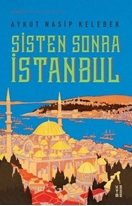 Sisten Sonra İstanbul